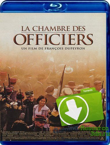 Палата для офицеров / La chambre des officiers (2001) HDRip