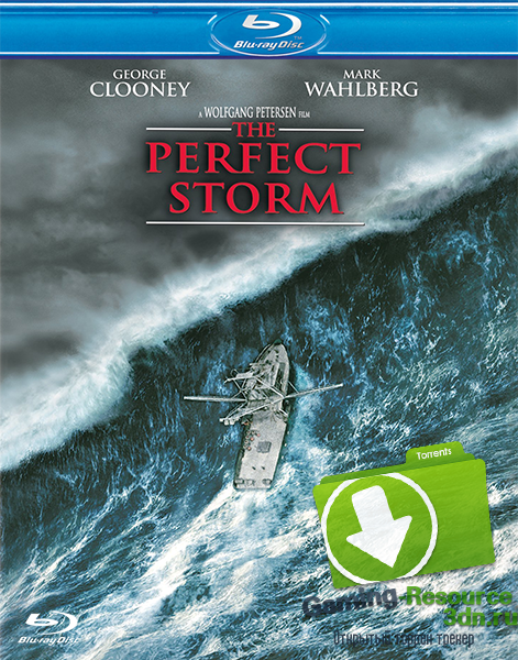 Идеальный шторм / The Perfect Storm (2000) BDRip 720p