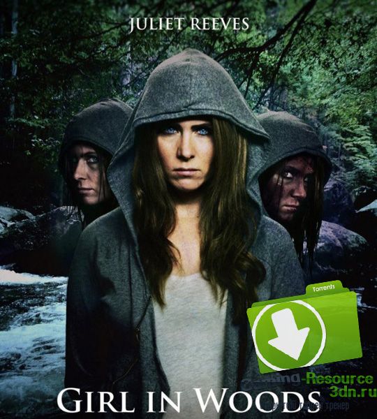 Девушка в лесу / Girl in Woods (2016) WEB-DLRip