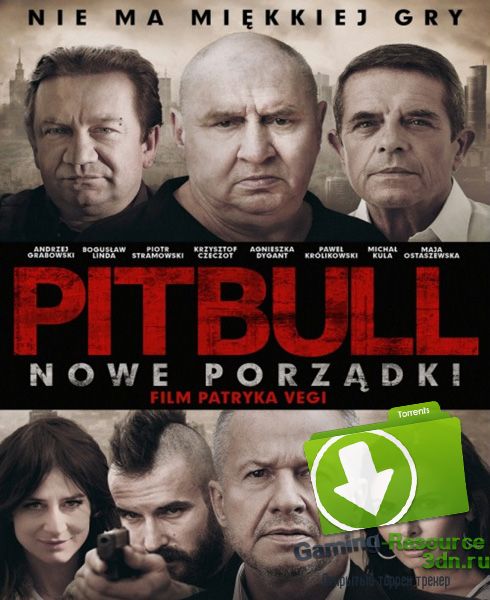 Питбуль. Новые порядки / Pitbull. Nowe porzadki (2016) BDRip 720p
