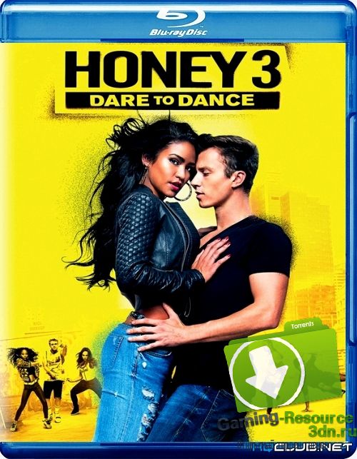 Лапочка 3 / Honey 3: Dare to Dance (2016) BDRip