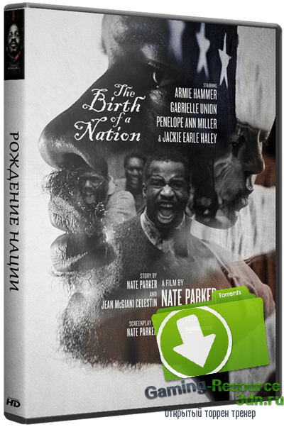 Рождение нации / The Birth of a Nation (2016) CAMRip
