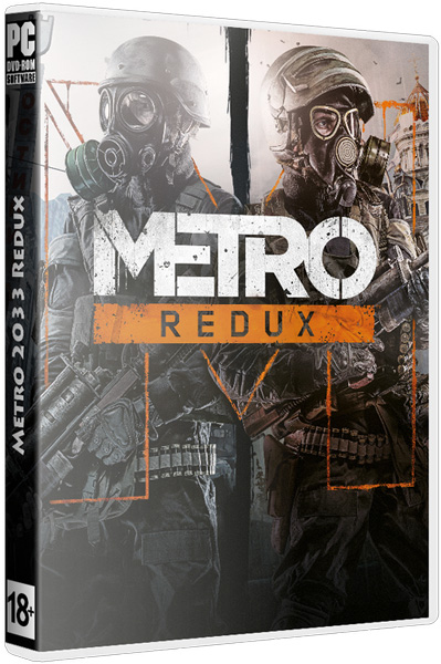Metro 2033 - Redux RePack от R.G. Steamgames