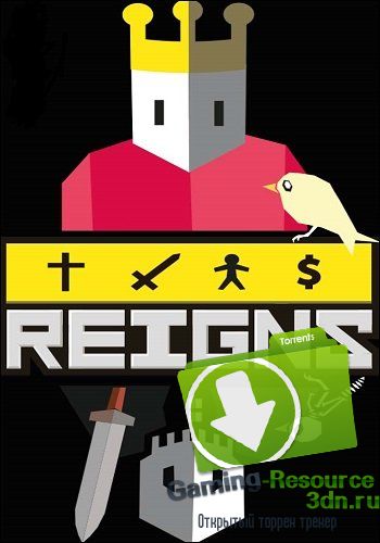 Reigns (2016) PC RePack