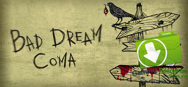 Bad Dream: Coma (RUS)