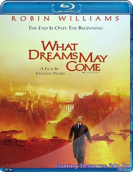 Куда приводят мечты / What Dreams May Come (1998) BDRip 720p (60 fps)