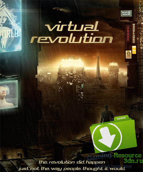 Виртуальная революция / Virtual Revolution (2016) WEB-DLRip