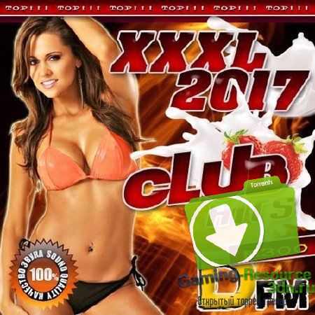 Сборник - XXXL Club Hits №300 (2017) MP3