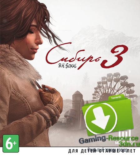 Сибирь 3 / Syberia 3: Deluxe Edition [v 1.2] (2017) PC | Repack от R.G. Catalyst