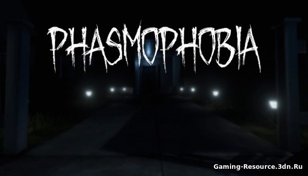 Phasmophobia [v 0.3.1.2 | Early Access] (2020) PC