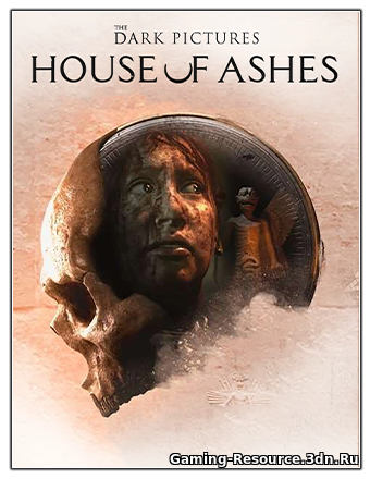 The Dark Pictures Anthology: House of Ashes [build 7575778 + DLC] (2021) PC | RePack от Chovka