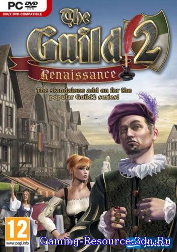 Гильдия 2 / The Guild 2: Renaissance (2010) PC