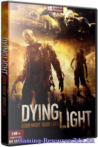 Dying Light: Ultimate Edition [v 1.2.1 + DLCs] (2015) PC