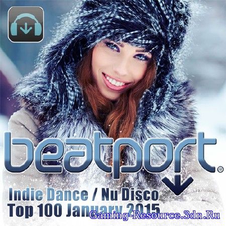 VA - Beatport Indie Dance, Nu Disco Top 100 [January] (2015) MP3