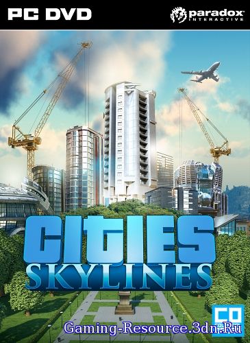 Cities: Skylines - Deluxe Edition (2015) PC | RePack от xatab