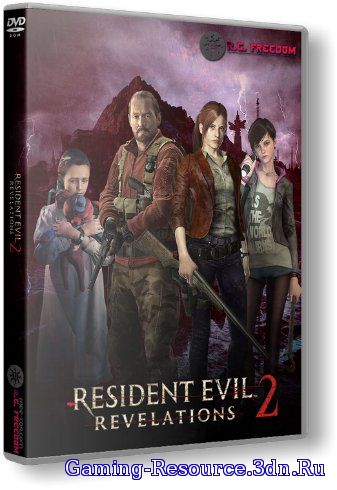 Resident Evil Revelations 2: Episode 1-4 (2015) PC | RePack от R.G. Freedom