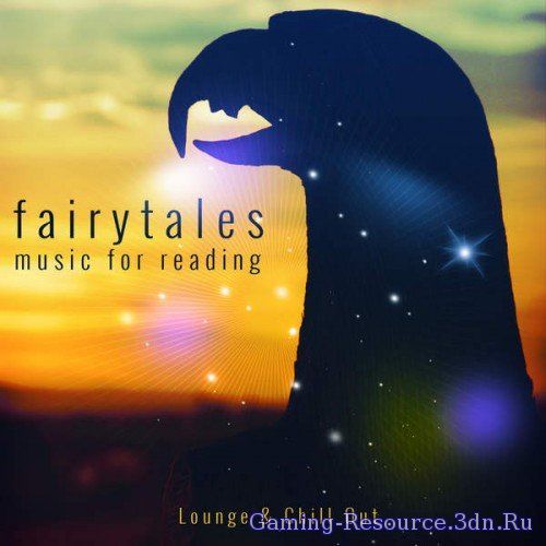 VA - Fairytales, Vol. 1 (Music for Reading) (2015) MP3