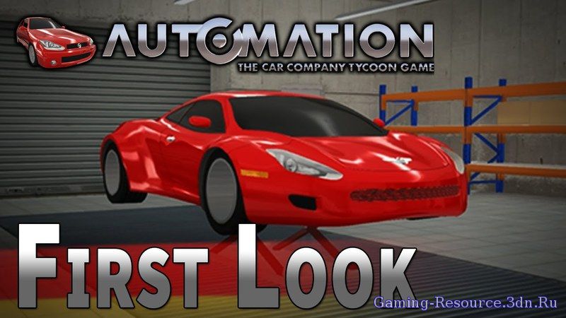 Automation: The Car Company Tycoon Game [Build 150315] Архив обновлен!