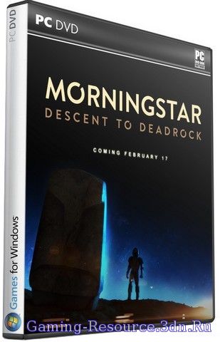 Morningstar: Descent to Deadrock (2015) RePack от Let'sPlay