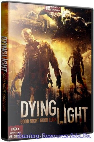 Dying Light [v 1.5.1 + DLCs] (2015) PC | SteamRip от Let'sРlay