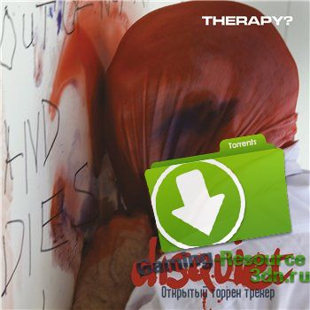 Therapy? - Disquiet (2015) Mp3