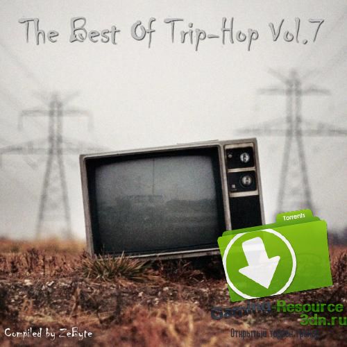 VA - The Best Of Trip-Hop Vol.7 [Compiled by Zebyte] (2015) MP3