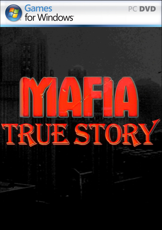 Mafia: True Story 2014