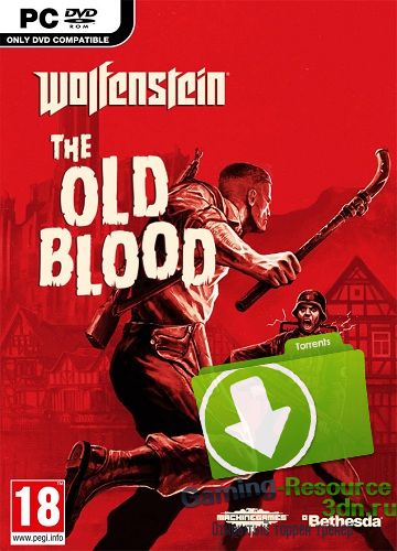 Wolfenstein: The Old Blood (Bethesda Game Studios) Многоязычная версия [CODEX]