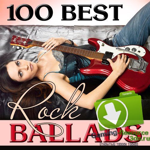 VA - 100 Best Rock Ballads (2015) MP3