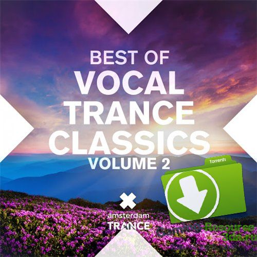 VA - Best Of Vocal Trance Classics Vol 2 (2015) MP3