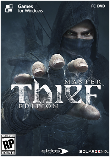 Thief: Master Thief Edition [Update 2] 2014