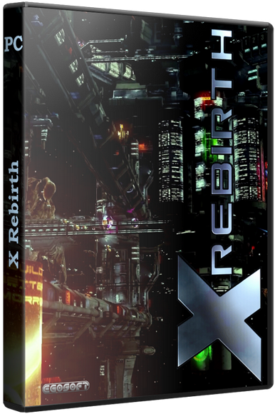 X Rebirth [v 1.25.1] (2013)