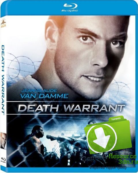 Ордер на смерть / Death Warrant (1990) Blu-Ray 1080p