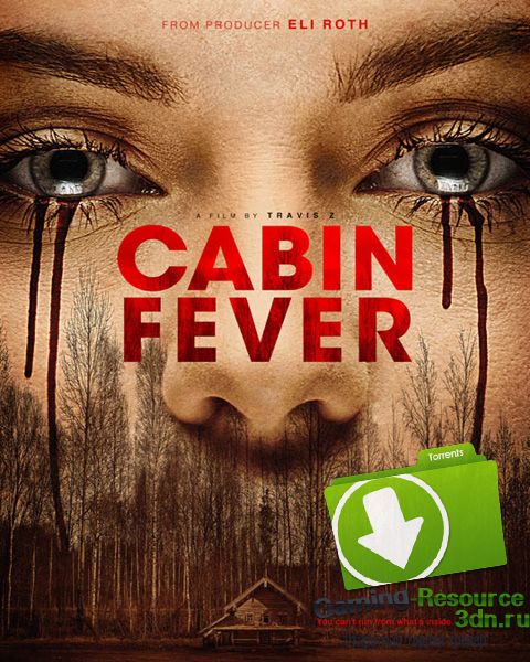 Лихорадка / Cabin Fever (2016) WEB-DLRip