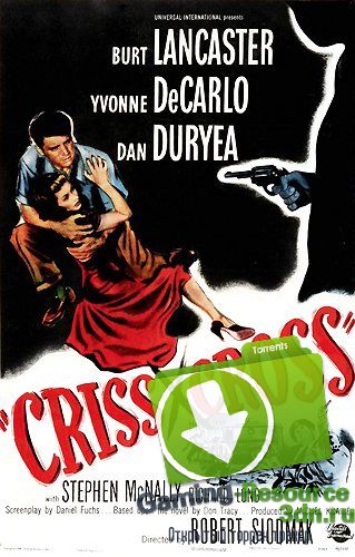 Крест накрест / Criss Cross (1949) DVDRip
