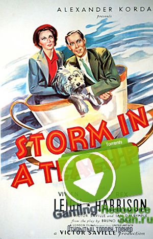 Буря в стакане воды / Storm in a Teacup (1937) DVDRip
