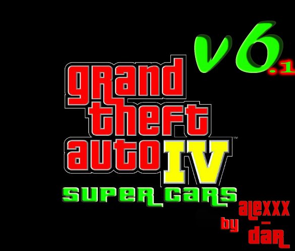 Grand Theft Auto IV - Super Cars v6.1 FINAL 2013