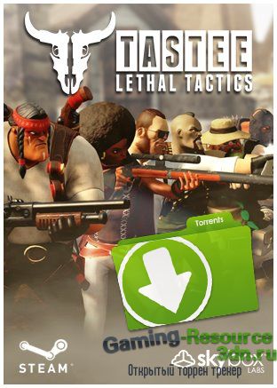 TASTEE: Lethal Tactics (2016) [Ru/En] (1.0) License CODEX