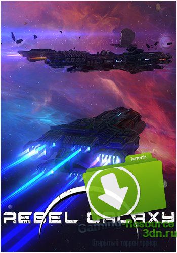 Rebel Galaxy (2015) PC | Лицензия