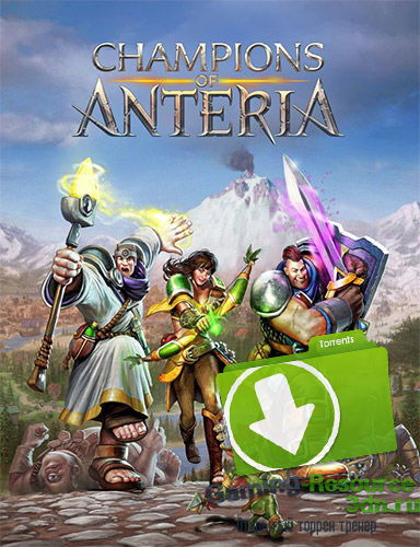 Champions of Anteria (2016) PC | RePack от FitGirl