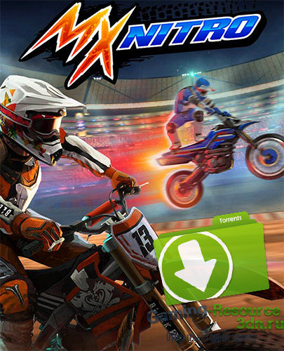 MX Nitro (2017) PC | RePack от FitGirl