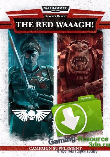 Warhammer 40,000: Sanctus Reach [v 1.0.10] (2017) PC | RePack от GAMER