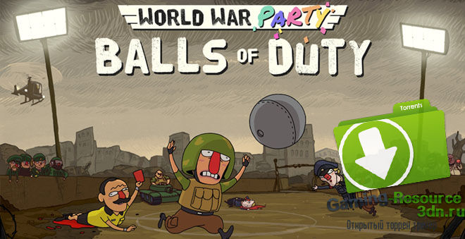 World War Party: Balls of Duty v0.1.9