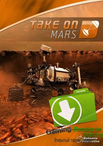 Take On Mars v1.0.0002 Hotfix 5 (13.03.2017) [ENG]