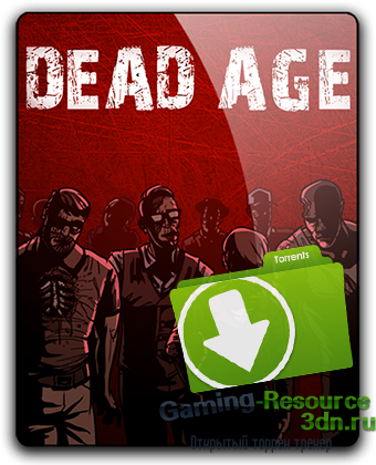 Dead Age [v 1.5] (2016) PC | RePack от qoob