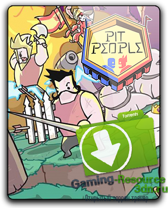 Pit People (2017) (Update 3B/Early Access) RePack от qoob