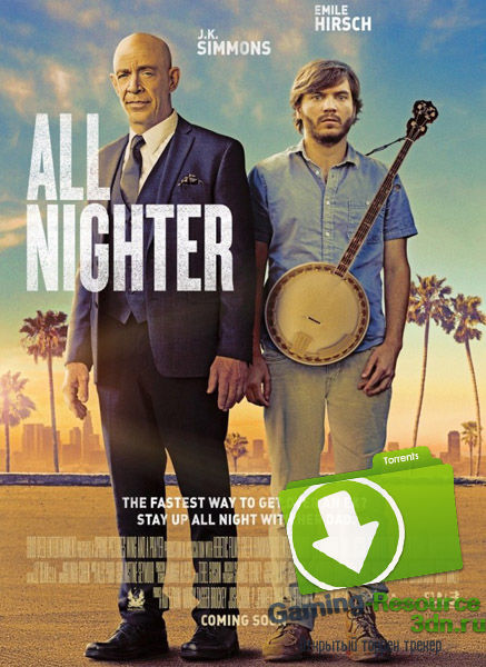 Видели ночь / All Nighter (2017) WEB-DLRip