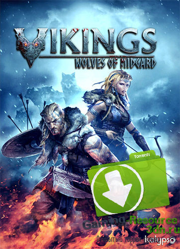 Vikings - Wolves of Midgard (2017) PC | RePack от FitGirl