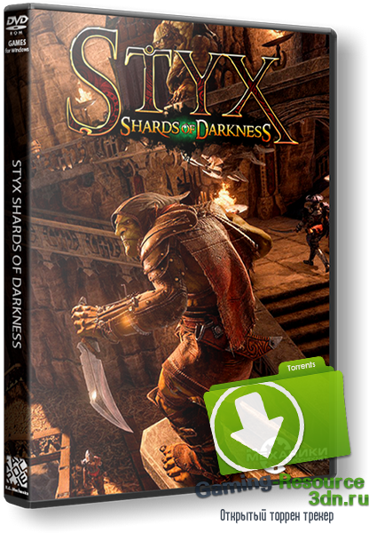 Styx: Shards of Darkness [v 1.02] (2017) PC | RePack от R.G. Механики