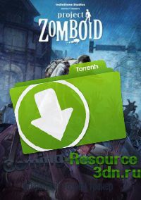 Project Zomboid build 37.6 (2013) РС